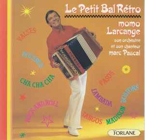 Le p'tit bal eétro - Maurice Larcange - Cd