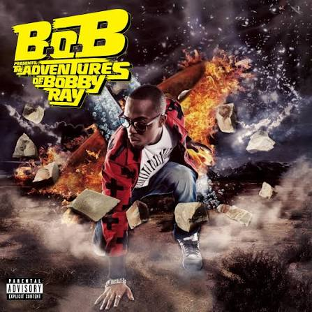 CD B.o.B – B.o.B Presents: The Adventures of Bobby Ray (2010)