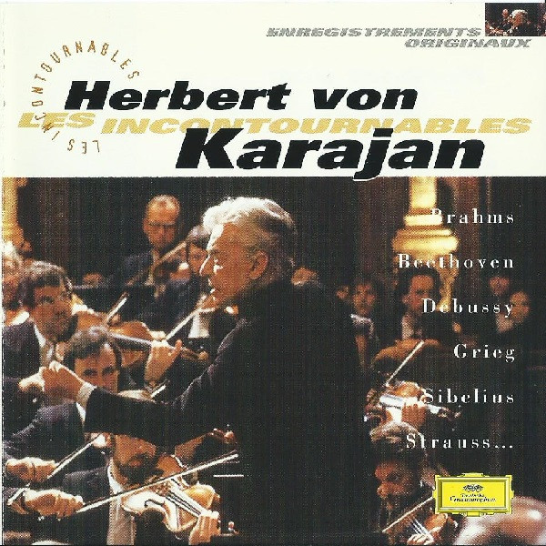 Herbert von Karajan — Brahms, Beethoven, Debussy, Grieg, Sibelius, Strauss… (1997)