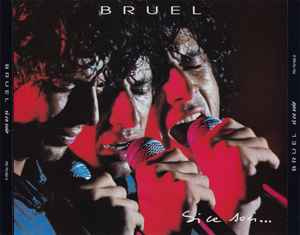 Patrick Bruel – Si ce soir… – Concert intégral Tour 90/91 – Double CD RCA