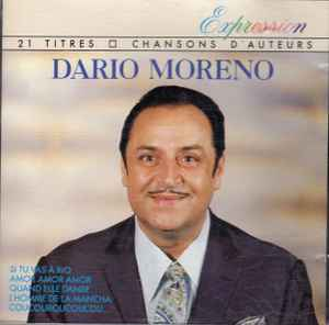 Dario Moreno – Dario Moreno / Si tu vas à Rio – 21 titres – CD PolyGram