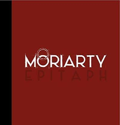 Moriarty — Epitaph, CD Digibook / Air Rytmo (2015)