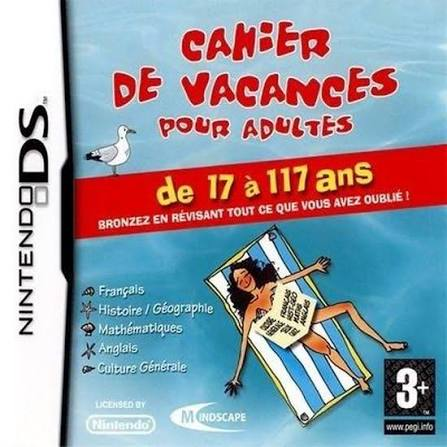 Cahier De Vacances Pour Adulte (De 17 À 111 Ans) Nintendo DS
