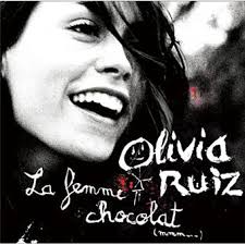 Olivia Ruiz — La Femme chocolat, CD album, 2005