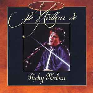Le Meilleur De Ricky Nelson Ricky Nelson cd