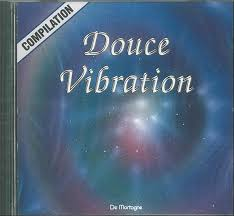 Cd douce vibration